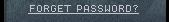 Forgot Password?